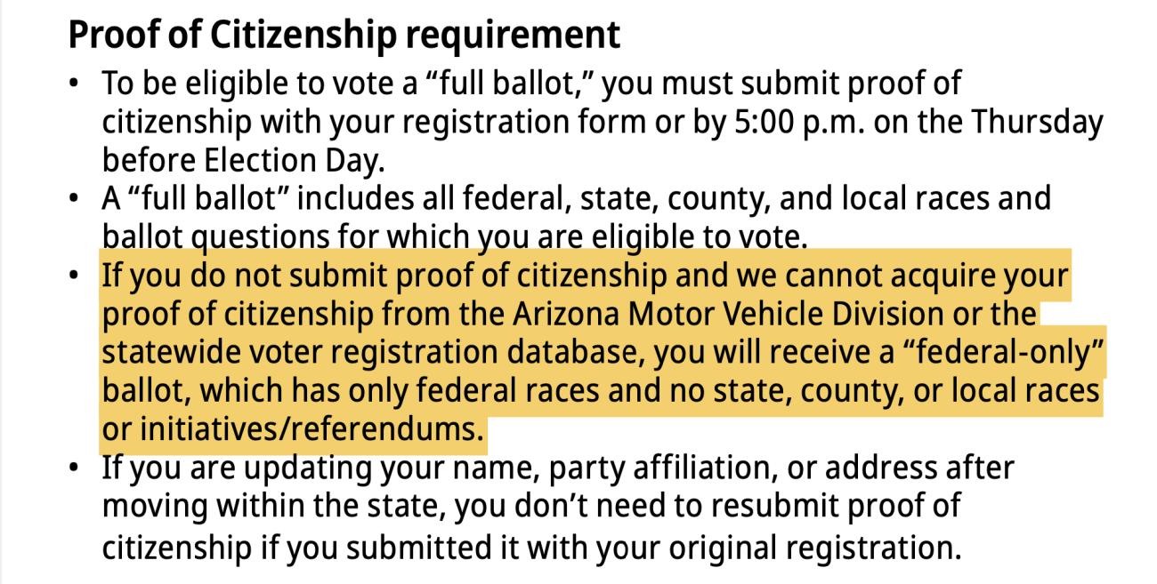 Highlighted section of the Arizona voter registration form which reads "if you do not submit proof of citizenship and we cannot acquire your proof of citizenship from the Arizona Motor Vehichle Division or the statewide voter registration database, you will receive a "federal-only" ballot, which has only federal races and no state, county, or local races or initiatives/referendums"